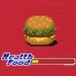 Alternative photo: Health Food Burger T-Shirt
