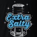 Alternative photo: Extra Salty Black T-Shirt